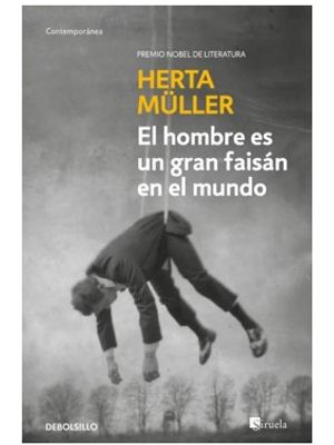 El Hombre Es Un Gran FaisÁn En El Mundo
