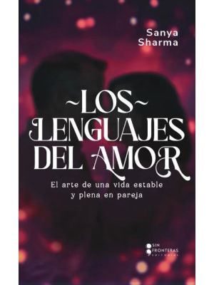 Los Lenguajes Del Amor