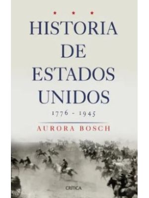 Historia De Estados Unidos 1776-1945