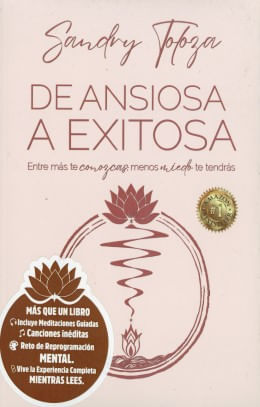 De Ansiosa a Exitosa