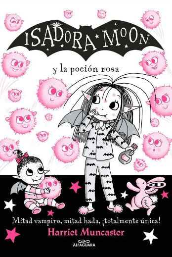 ISADORA MOON y la poción rosa