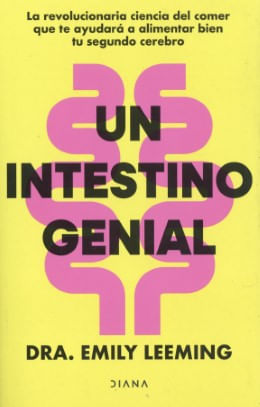 UN INTESTINO GENIAL
