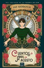 Cuentos de Abril en Agosto