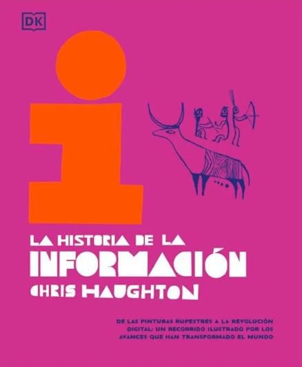LA HISTORIA DE LA INFORMACIÓN