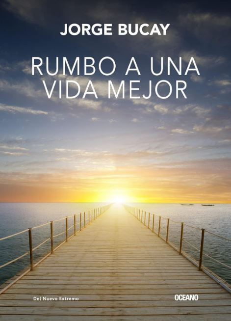 Rumbo A Una Vida Mejor