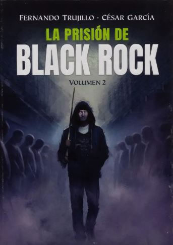 La Prisión de Black Rock Vol 2