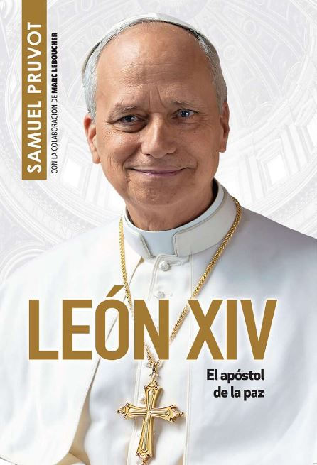 Leon Xiv el Apostol de la Paz