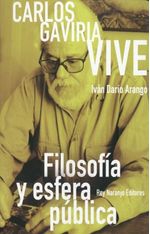 Carlos Gaviria Vive Filosofía y Esfera Pública