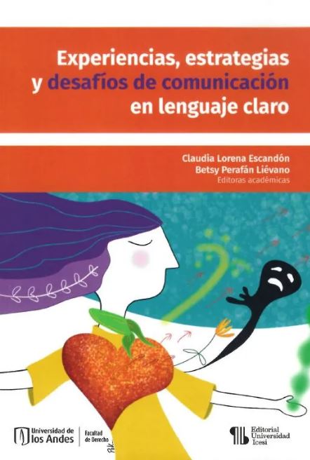 Experiencias Estrategias y Desafíos de Comunicación en el lenguaje claro