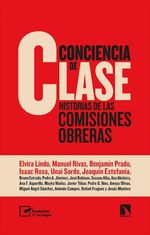 Conciencia de Clase Historias de las Comisiones Obreras