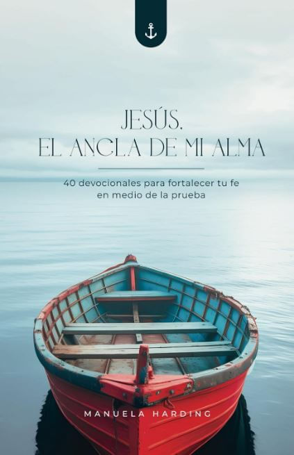 Jesus el Ancla de Mi Alma