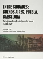 Entre Ciudades Buenos Aires Puebla Barcelona