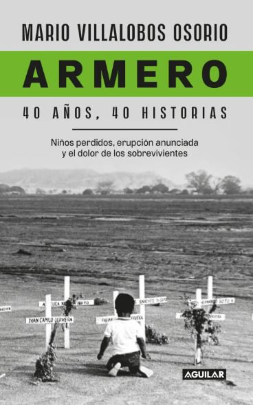 Armero 40 Años 40 Historias