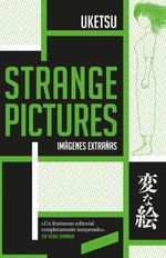 Strange Pictures