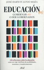La Educación Es Gobernarnos o Ser Gobernados