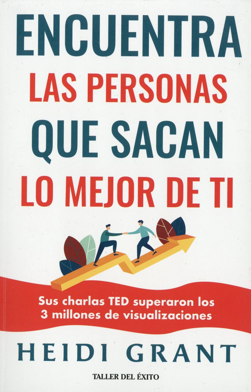 Encuentra las Personas Que Sacan Lo Mejor de TI