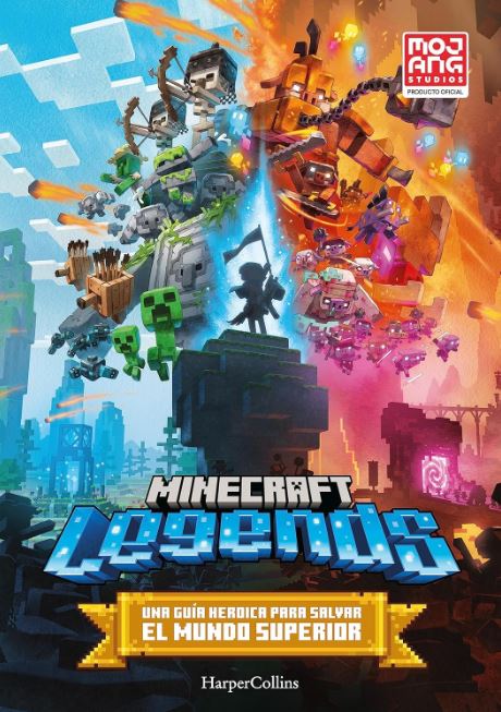 Minecraft Legends una Guía Heroica para Salvar El Mundo Superior