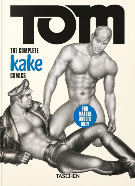 Tom Of Finland The Complete Kake Comics
