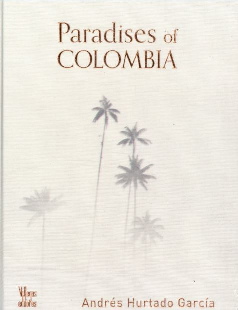 Paradises Of Colombia