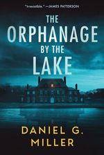 The Orphanage By The Lake
