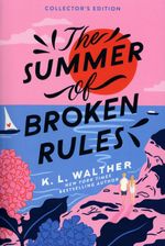 The Summer Broken Rules
