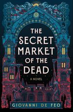 The Secret Market Of The Dead