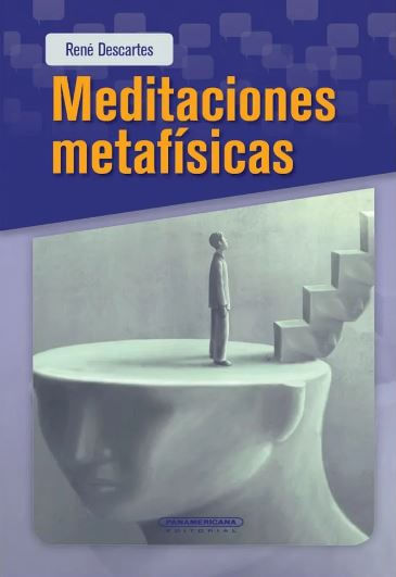 Meditaciones Metafisicas