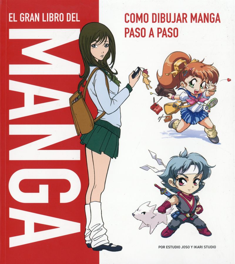El gran libro del manga como dibujar manga paso a paso