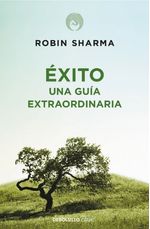 Exito una Guia Extraordinaria