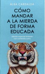 Como Mandar a la Mierda de Forma Educada