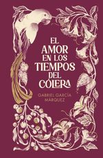 El Amor en los Tiempos del Colera