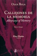 Callejones de la Memoria Alleyways Of Me