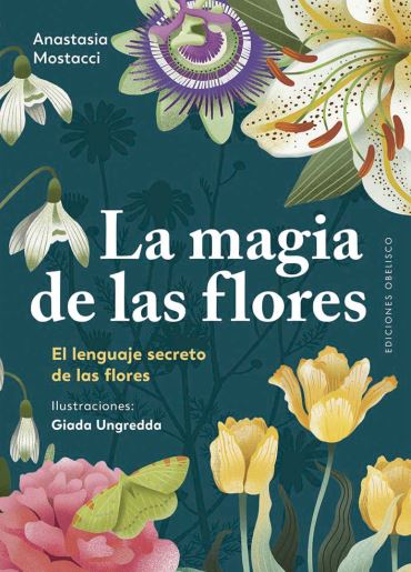 La Magia de las Flores