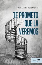 Te Prometo Que la Veremos