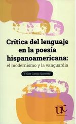 Crítica del Lenguaje en la Poesía Hispanoamericana