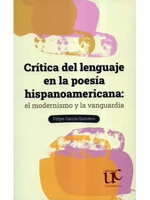 Crítica del lenguaje en la poesía hispanoamericana