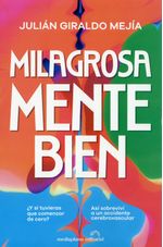 Milagrosa Mente Bien