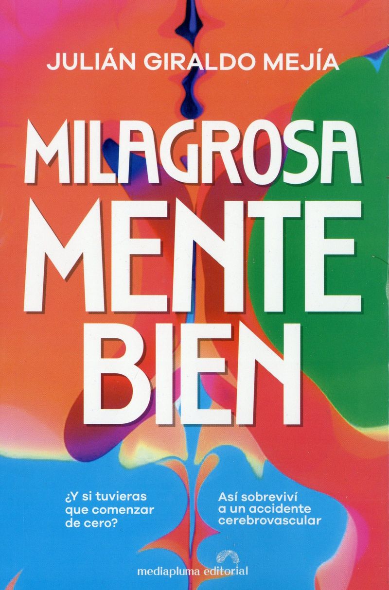 Milagrosa Mente Bien