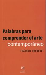 Palabras para Comprender el Arte Contemporáneo