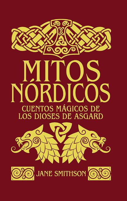 Mitos Nordicos Cuentos Mágicos de los Dioses De Asgard