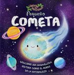 Historia de la Naturaleza Pequeño Cometa