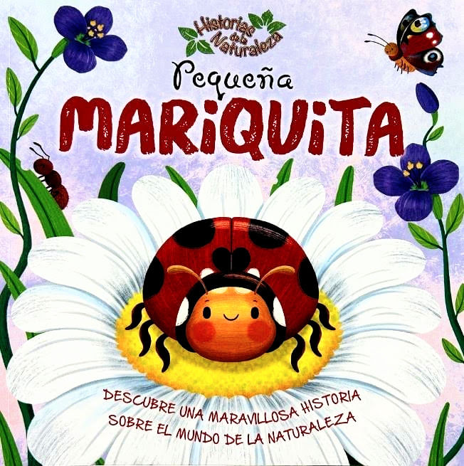 Historia de la Naturaleza Pequena Mariquita