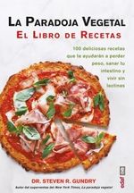 La Paradoja Vegetal el Libro de Recetas