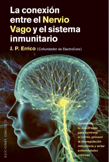 La Conexión Entre el Nervio Vago y el Sistema Inmunitario