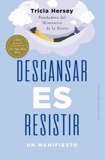 Descansar Es Resistir