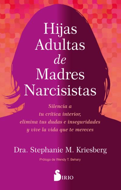 Hijas Adultas de Madres Narcisistas