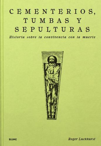 Cementerios Tumbas y Sepulturas