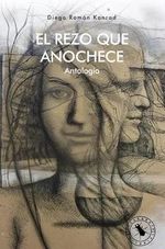 El Rezo Que Anochece