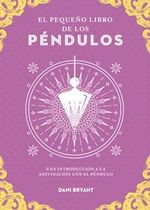 El Pequeño Libro de los Péndulos