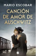 Cancion de Amor en Auschwitz